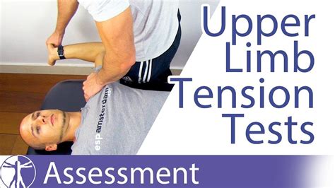 Upper Limb Tension Test Tension Test Upper