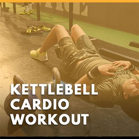 Simple Kettlebell Cardio Workout Cardio Workout Kettlebell