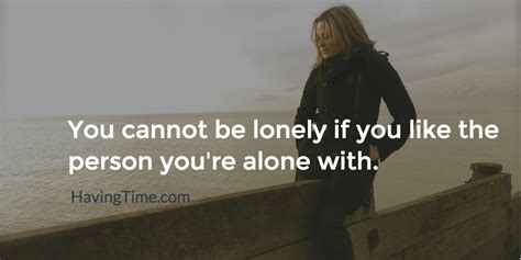 4 Reasons Why Being Alone Doesnt Mean Lonely — Havingtime