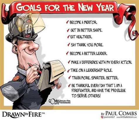 Goals For The New Year By Paulcombs7 Firefighter Quotes Firefighter