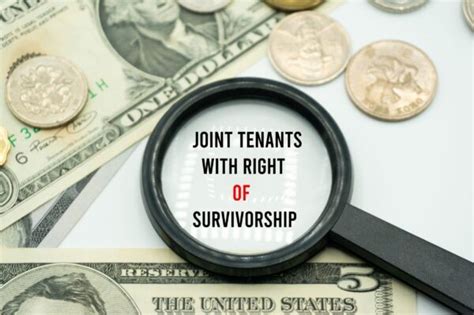 What Are Joint Tenants With Right Of Survivorship JTWROS Legacy