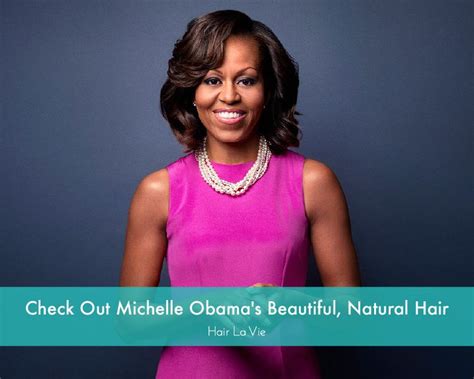 Michelle Obama Rocks Her Natural Hairstyle And Were Loving It Hair La Vie