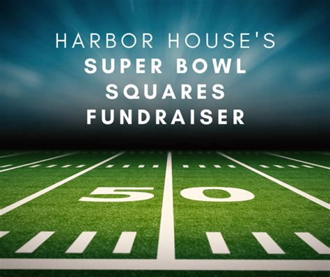 Super Bowl Squares Fundraiser 2023 Harbor House
