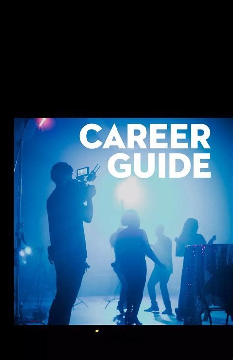 The Ultimate Film Career Guide: Discover how your skills and interests