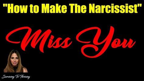 How To Make The Narcissist MISS YOU After Discard - YouTube