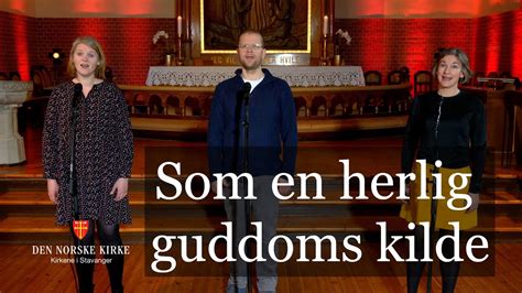 Som En Herlig Guddomskilde Youtube