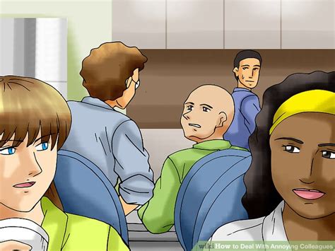 How To Deal With Annoying Colleagues With Pictures Wikihow