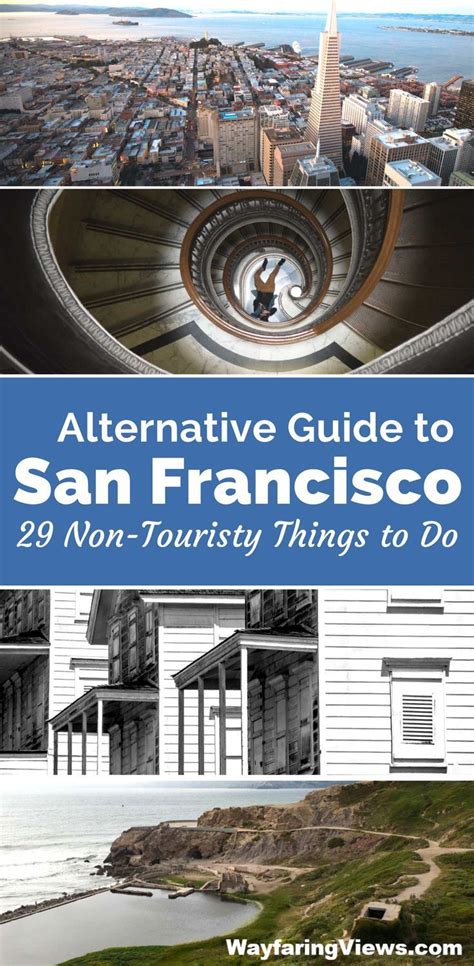 uniquely sf 30 unusual cool things to do in san francisco artofit
