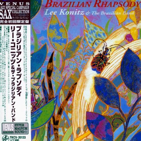 Konitz Lee Brazilian Rhapsody Music