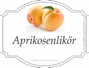 As of today we have 75,534,743 ebooks for you to download for free. Gratis Etiketten für Aprikosenlikör | PDF Drucken Kostenlos