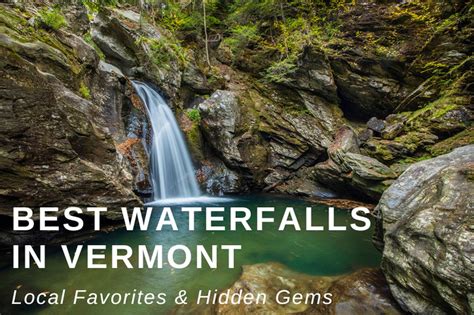 18 Best Waterfalls In Vermont Local Favorites And Hidden Gems