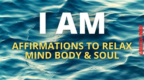 Positive Affirmation Meditation With Ocean Weaves I Am Affirmations