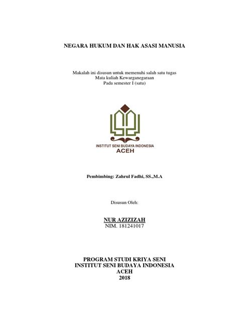 Kebudayaan tersebut merupakan hasil karya. Makalah Tentang Negara Hukum Dan Ham