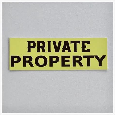 Yellow Private Property Sign In 2021 Private Property Signs Plaque