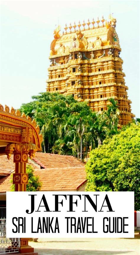 Explore The Vibrant City Of Jaffna In Sri Lanka