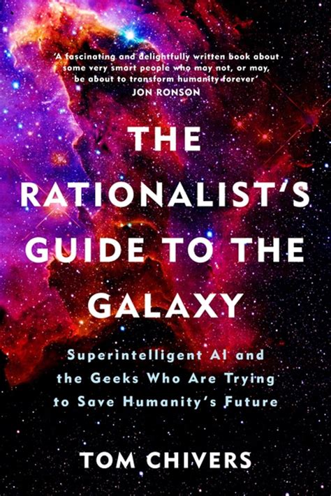 The Rationalists Guide To The Galaxy Superintelligent Ai And The Gee