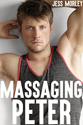 Amazon Co Jp Massaging Peter Gay Massage Parlor Fantasy English Edition Morley Jess