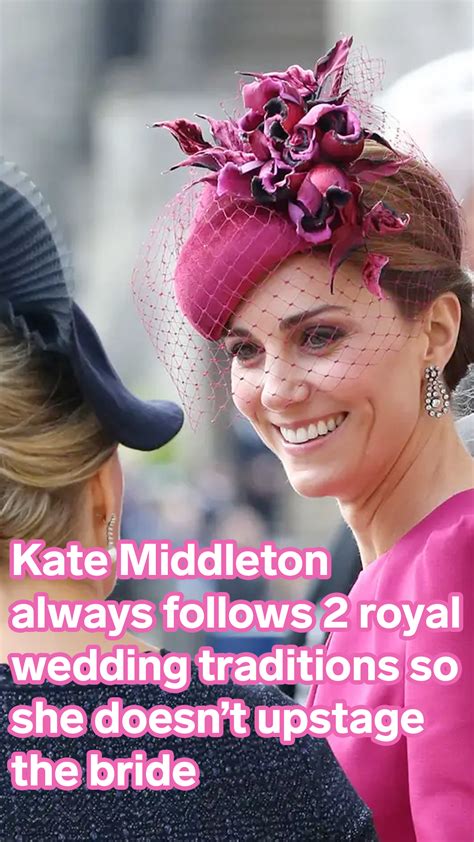 Kate Middleton Always Follows 2 Royal Wedding Traditions To Ensure She Doesnt Upstage The B