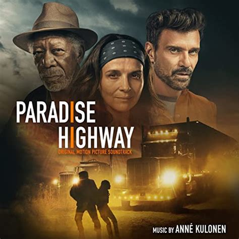 ‘paradise Highway Soundtrack Released Film Music Reporter