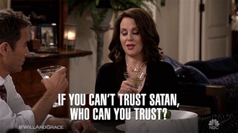 Karen Walker If You Cant Trust Satan Who Can You Trust  By Will