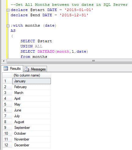 How To Get All Months Between Two Dates In Sql Server Csharpcode Org