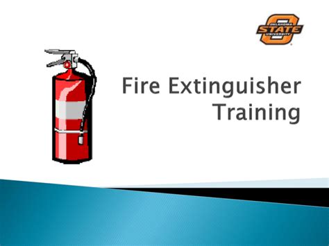 Fire Extinguisher Training Oklahoma State University