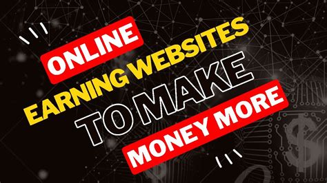 Online Earning Websites Top Websites For Online Earning Youtube