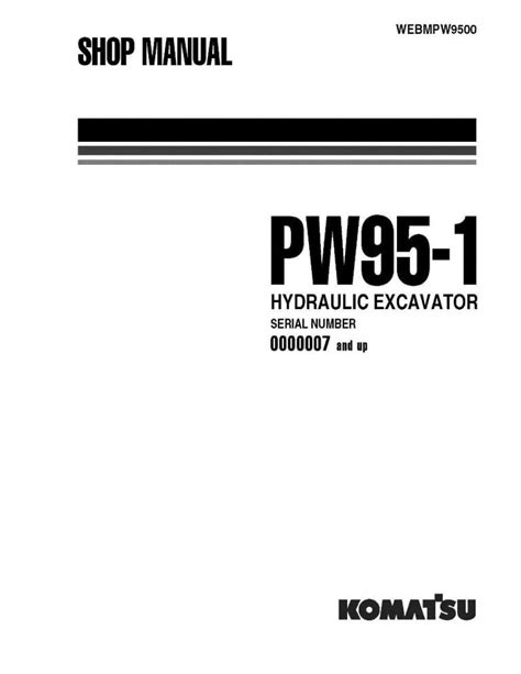 Komatsu Wheel Excavator Pw95 1 Workshop Repair Service Manual Pdf