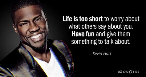 Top 25 Quotes By Kevin Hart Of 266 A Z Quotes