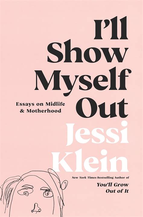 book review of i ll show myself out by jessi klein