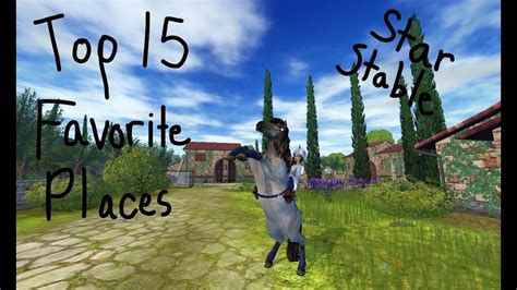 My Top 5 Favorite Areas In Star Stable Youtube