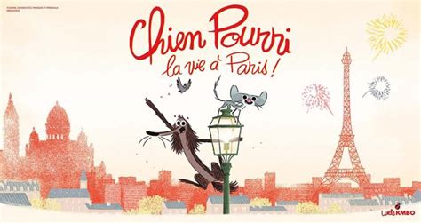Chien Pourri La Vie à Paris Bande Annonce - Chien Pourri la vie à Paris ! - Daily Movies
