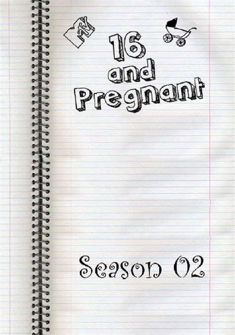 16 and pregnant season 2 watch episodes streaming online