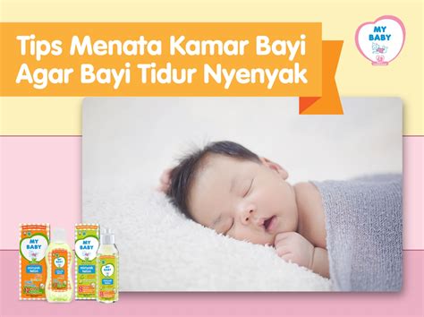 Tips Menata Kamar Bayi Agar Bayi Tidur Nyenyak My Baby