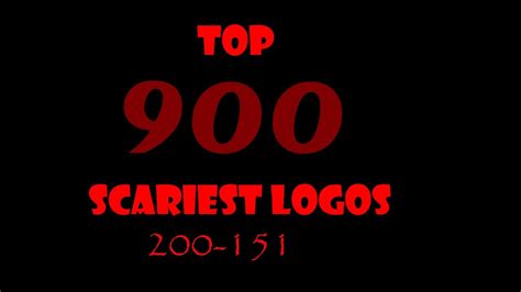 Top 900 Scariest Logos Of All Time Part 15 200 151 Youtube