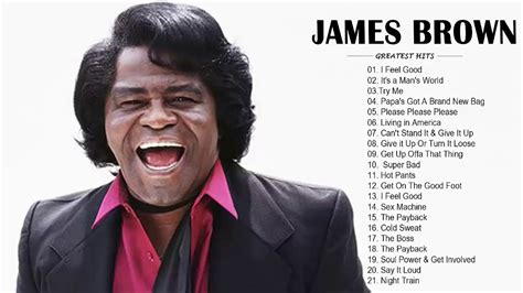James Brown Greatest Hits Playlist James Brown Best Songs James