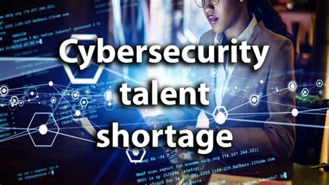 Cybersecurity Talent Shortage What Are Companies Doing Wrong Video