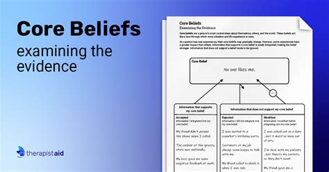 Core Beliefs Examining The Evidence Worksheet Therapist Aid