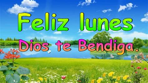 100 Imágenes Cristianas Feliz LUNES Dios te Bendiga