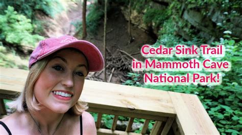 Hike With Me Cedar Sink Trail In Mammoth Cave National Park Youtube