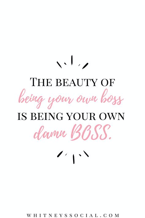 Female Boss Quote Girl Boss Quote Lady Boss Quote Be Your Own Boss Words Of Wisdom