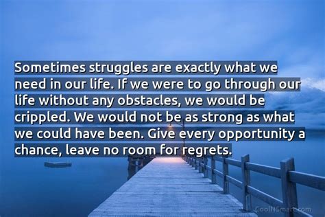 Quote Sometimes Struggles Are Exactly What We Need Coolnsmart