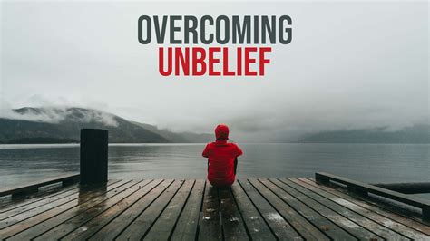 Overcoming Unbelief Grace Church
