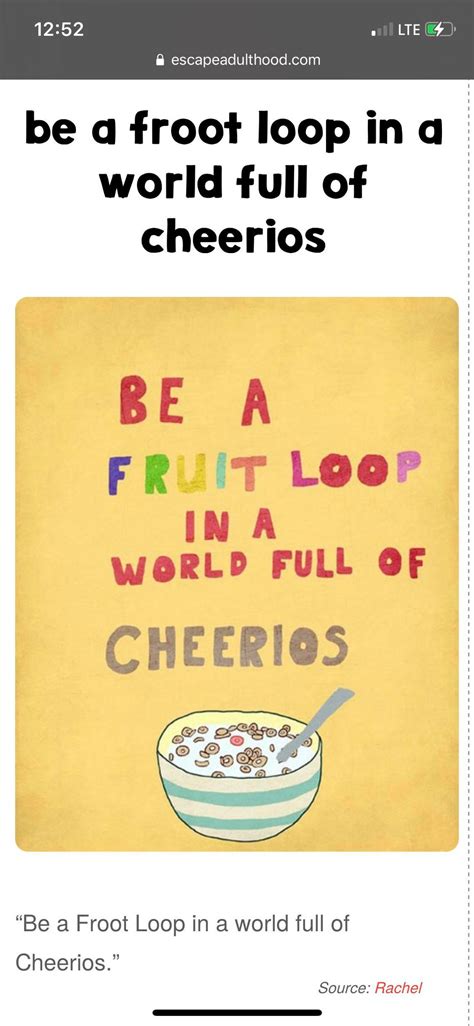 Be A Fruit Loop In A Bowl Of Cheerios Rretconned