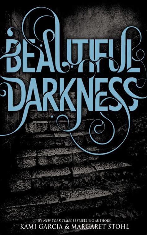 Beautiful Darkness Read Online Free Book By Kami Garcia At Readanybook