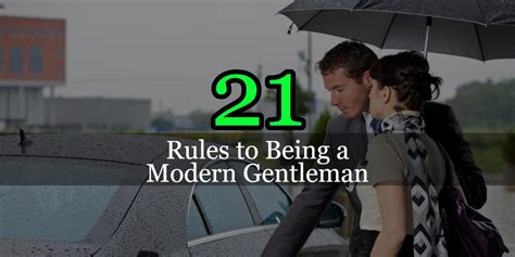 21 Rules To Being A Gentleman Gentlemen S Manual