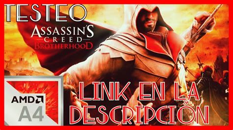 Assassin S Creed Brotherhood En Pc De Pocos Recursos Amd A