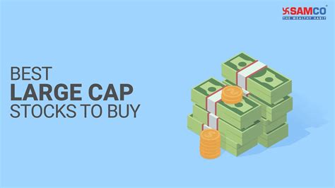 Best Large Cap Stocks Best Large Cap Stocks For 2020 Best Large Cap Stocks For Long Term