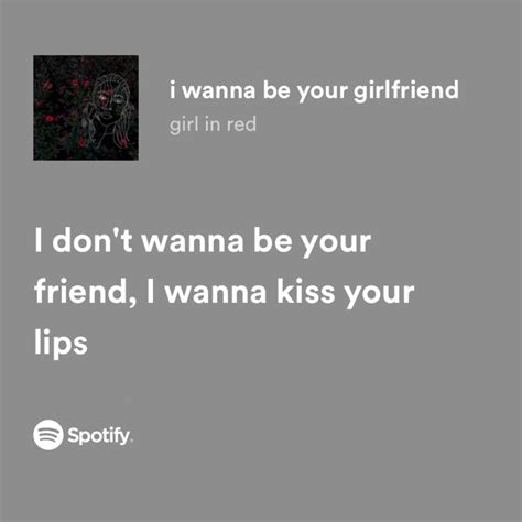 I Wanna Be Your Girlfriend Girl In Red Pretty Lyrics Just Lyrics Meaningful Lyrics