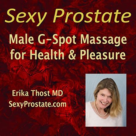 Sexy Prostate Male G Spot Massage For Pleasure And Health